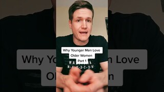 Why Younger Men Love Older Women Part 1