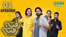 Rafta Rafta | Episode 01 | Zaviyar Nouman - Saheefa Jabbar | Pakistani Drama | Green TV