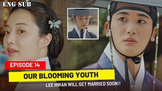 Our Blooming Youth Episode 14 Preview And Prediction || Jaeyi Will Be Heartbroken