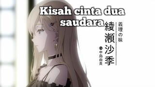 Cinta yang tumbuh di antara dua saudara tiri 🥰🥰 | Anime Gimai Seikatsu.