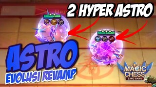 EVOLUSI ASTRO REVAMP - META 2 COMBO HYPER ASTRO KARINA + HELLCURT ASTRO ! MAGIC CHESS