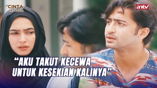 "Makasih ya Han, Kamu Selalu Ada Buat Aku" | Cinta di Langit Taj Mahal ANT Eps 3 (5/5)