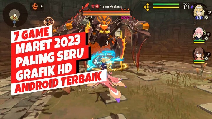 7 Game Android Terbaik Dan Terbaru di Bulan Maret 2023