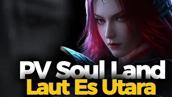 Preview Soul Land 154 Trisula Dewa Laut Tang San Ngeri 🥶