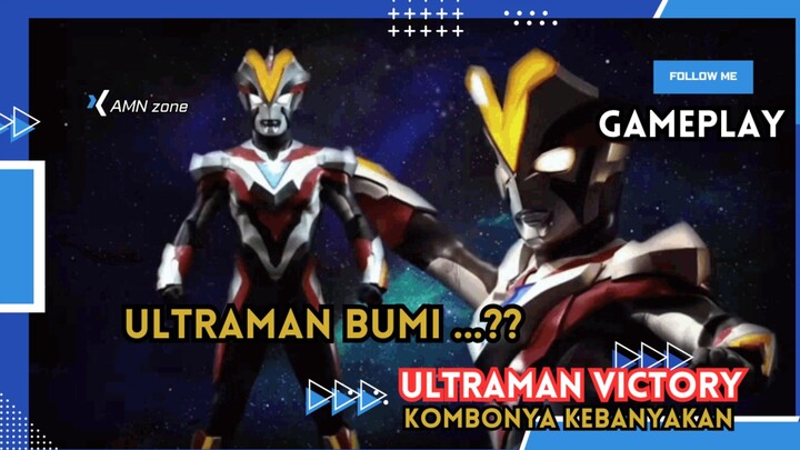 Ultraman ini Gratis tapi Combonnya Gila gilaan.. || Ultraman Victory Gameplay