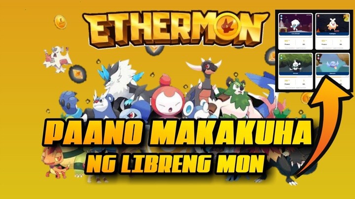 Paano makakuha ng libreng mon sa ETHERMON | Paano mag catch ng MON