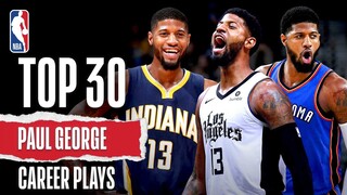 Paul George's Top 30 | Career Plays