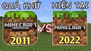 Sự Thay Đổi Của Minecraft Pe Trên Điện Thoại | TỪ LÚC RA MẮT 2011 ĐẾN 2022 | Quá Khứ Survival..!!