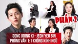[PART 2] Song Joong Ki, Jeon Yeo Bin: Phỏng vấn 1:1 KHÔNG KÍNH NGỮ - VINCENZO 2021