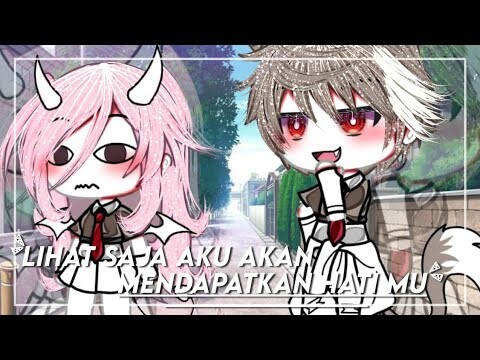 (✿Lihat Sajah Aku Akan Mendapat Kan Hati Mu 💗✨✿)•Glmm•//Gacha Life Indonesia 🇮🇩✨\\