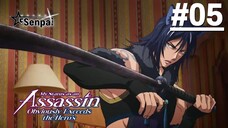 Tôi Là Sát Thủ, Nhưng Chỉ Số Của Tôi Rõ Ràng Mạnh Hơn Cả Anh Hùng! - Tập 05 (Vietsub)