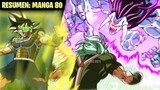 Dragon Ball Super Manga 80 RESUMEN COMPLETO | Bardock FALSO SSJ | Gas BERSERKER vs Goku y Vegeta
