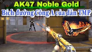 CF Mobile/CF Legends | AK47 Noble Gold | Đại Bàng Lửa thiêu đốt TMP Thiên Sứ | Duy Woo