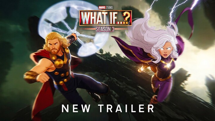 Marvel Animation’s What If…? Season 3 | New Trailer | Disney+