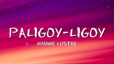 Paligoy-Ligoy(lyrics song)- Nadine Lustre