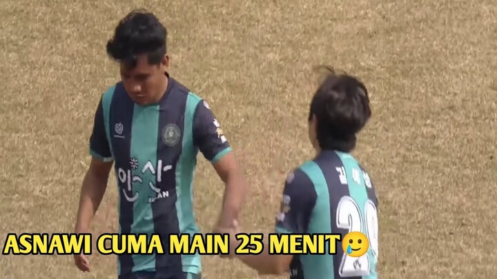 ASNAWI Vs Gwangju Fc - diMainkan 25 menit saja 😳