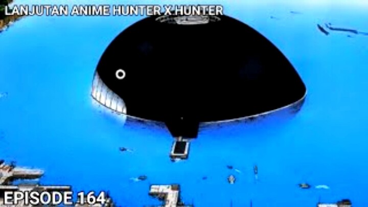 H-1 KEBERANGKATAN MENUJU DARK CONTINENT!! HXH 164 (CHAPTER 358)