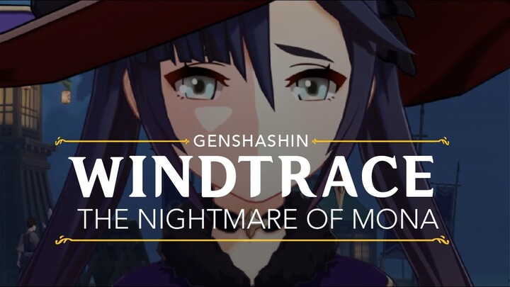 Windtrace 2: The Nightmare of Mona
