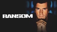 Ransom (1996) แรนซั่ม ค่าไถ่เฉือนคม [พากย์ไทย]