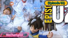 Mechamato (Season 1) (Episode 02)