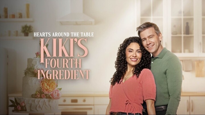 Hearts Around the Table: Kiki's Fourth Ingredient (2025) | Romance | Western Movie