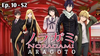 [S2] Noragami Aragoto「sub indo」Episode - 10