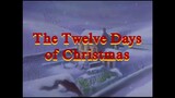 The Twelve Days of Christmas. Merry Christmas