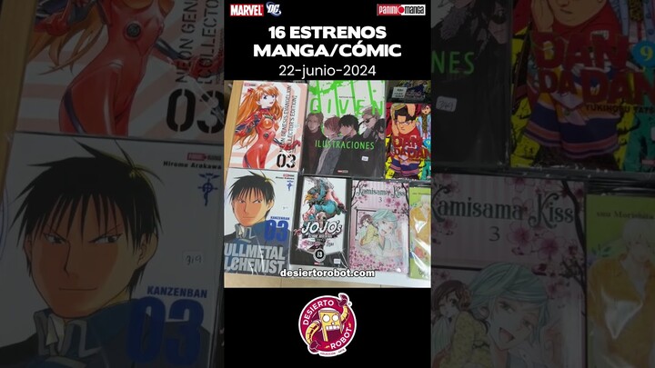 Evangelion, Given: Estrenos Manga Panini, Marvel y DC en Desierto Robot