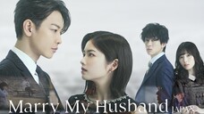 Marry My Husband (Japan) - Ep 5 Eng Sub