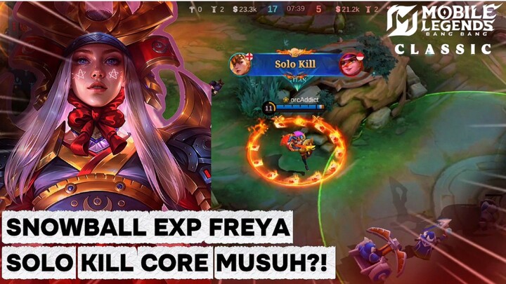 Freya Exp Is BROKEN! 👑 Cara SNOWBALL Tercepat & BANTAI CORE Musuh 💥
