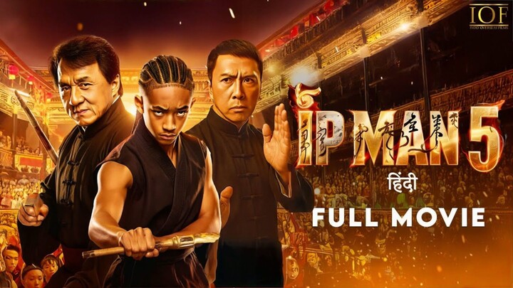 IP MAN 5: The Final Fight Begins 🔥 | Action Movie | Full Movie | Hindi Dubbed | Mix/Vibes