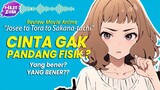 Review JOSEE TO TORA TO SAKANA-TACHI | Review Movie Anime