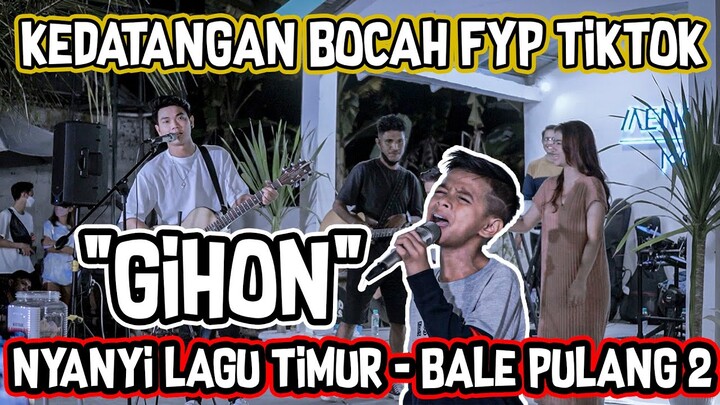 LUAR BIASA BIKIN MERINDING SUARA GIHON ANAK DARI TIMUR BAWAKAN LAGU BALE PULANG BARENG TRISNA