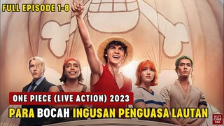 BOCAH YANG BERTEKAD MENJADI PENGUASA LAUTAN | ONE PIECE (2023) FULL EPISODE (1-8) | Alur Cerita Film