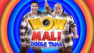 WOW MALI DOBLE TAMA EPISODE 24 (AUGUST 22, 2024)