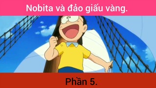 Nobita và đảo giấu vàng p5