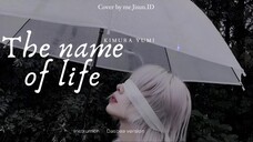 Inochi no Namae - the Name of Life (いのちの名前) by Kimura Yumi Cover by me Jisun.ID