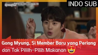 Gong Myung, Si Member Baru yang Periang dan Tak Pililh-Pilih Makanan 😍 #HouseOnWheels3 🇮🇩INDOSUB🇮🇩