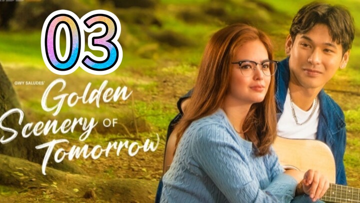 Title: Golden Scenery of Tomorrow- Episode 3