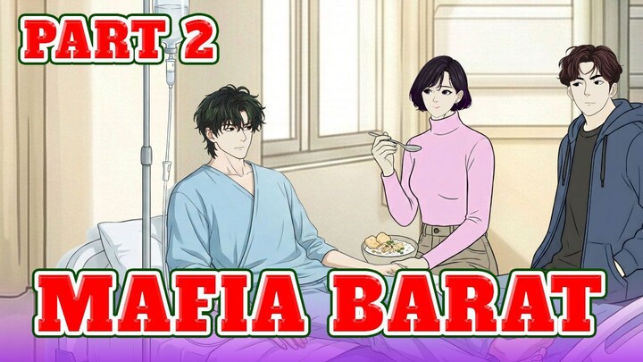 MAFIA BARAT PART 2 - DRAMA ANIMASI SEKOLAH