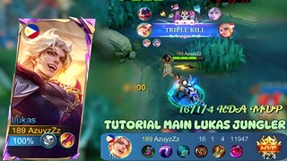 Tutorial Main Lukas Jungler di meta sekarang | 16/1/4 KDA MVP!!! OMG 😱😱