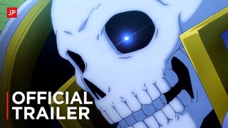Skeleton Knight in Another World - Official Trailer 3 | SUBTITLED