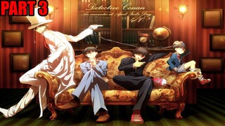 Detective Conan - Main Storyline & Timeline Chronology Part 3 (New Generation)