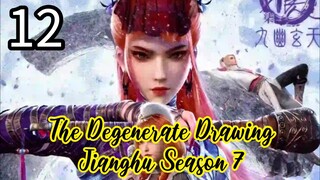 The Degenerate Drawing Jianghu Season 7 Episode 12
