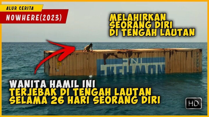 Terjebak Di Dalam Container Seorang Diri Di Tengah Lautan Selama 26 HARI NOWHER