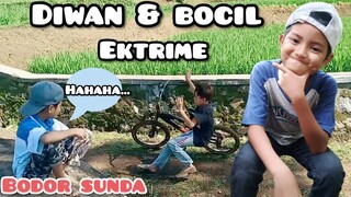 DIWAN & BOCIL ekstrime | komedi indonesia | bodor sunda ngakak