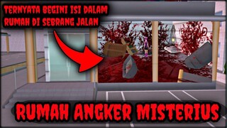 Rumah Angker Misterius || Ternyata Begini Isi Dalam Nya - Sakura School Simulator