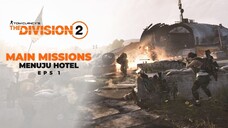 Mencoba Tom Clancy's The Division 2 Indonesia