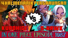 4 Hal Menarik Pertarungan Kurohige Vs S-Hawk di One Piece EP 1087