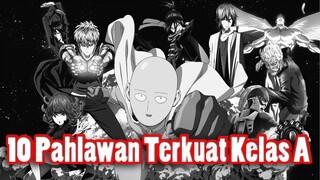 10 Pahlawan Kelas A Terkuat One Punch Man